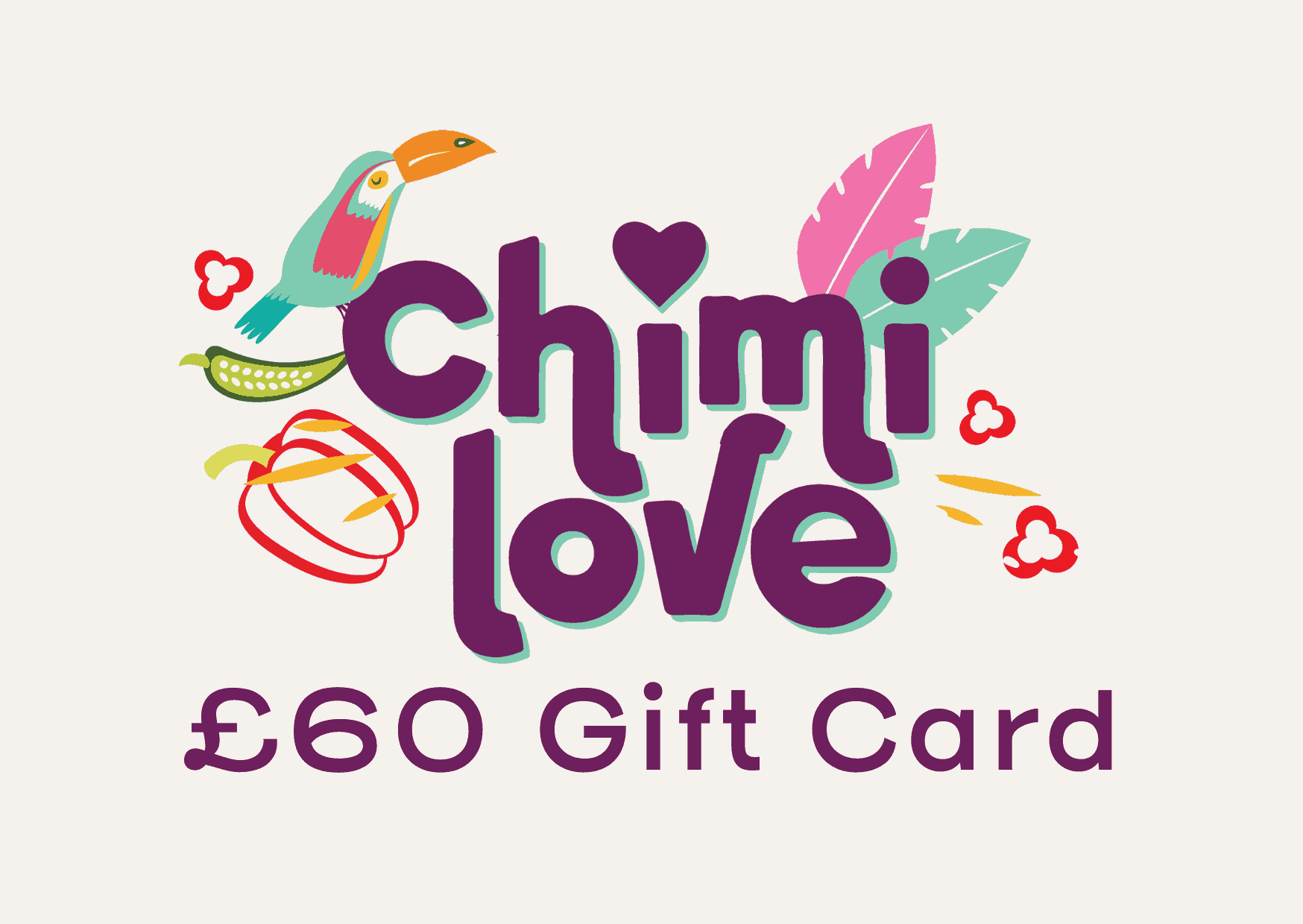 Chimi Love £60 gift card